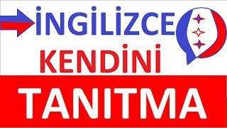 İngilizce Kendini Tanıtma- Telaffuz İsteyenler İçin -5 Cümle Ile Hem Öğren Hem De Pratik Yap...