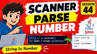 44 Java Scanner nextLine() Issue | Parse String to Number | Session 44 News