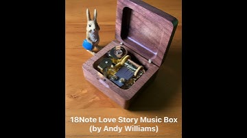 Thumbnail of Demo video of the 18Note Love Story Music Box (by Andy Williams)