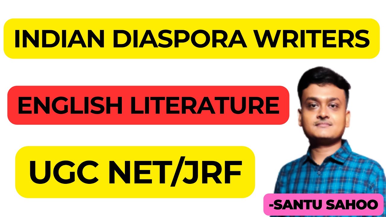 INDIAN DIASPORA WRITING II UGC NET ENGLISH LITERATURE II - YouTube