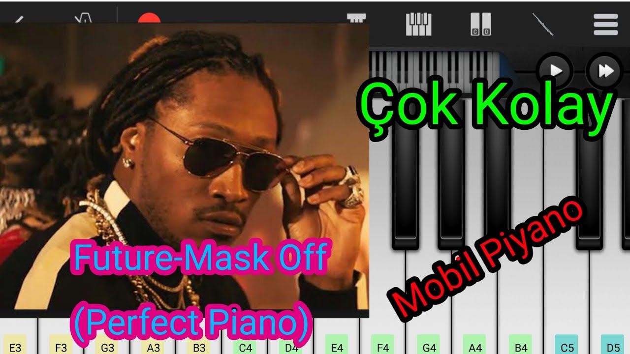 Future-Mask Off | mobil piyano çok kolay (Perfect Piano)