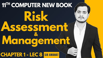 Risk Assessment and Management | Quality Assurance | 1st Year Computer - Chapter 1 - Lec 8
