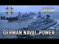 NAVAL POWER 2019- GERMAN NAVY FLEET/Marine von Deutschland