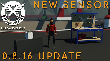 Stormworks 0.8.16 Update (New Sensor!!!)