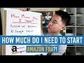 How Much MONEY Do You NEED To Start AMAZON FBA?!