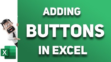 Adding Buttons In Excel (2 ways)