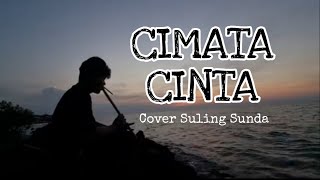 Cimata Cinta - Bah Dadeng | Cover Suling Sunda