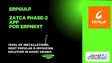 Zatca Phase-2 app from  ERPGulf (Version-2 ).  Open-source Saudi E-Invoicing app for Frappe ERPNext.