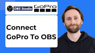 How to Connect GoPro Hero Camera to OBS Studio [2026 Guide]