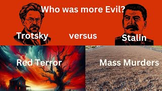 Evil Rivals: Trotsky vs. Stalin – Who Was Worse?