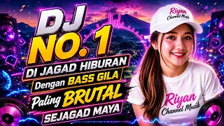 DJ CLUB NO. 1 DI JAGAD HIBURAN || BASS GILA PALING BRUTAL 