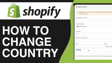 How To Change Country on Shopify Store - Full Guide