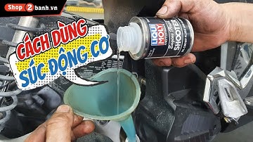 Hướng dẫn sử dụng dầu súc động cơ Liqui Moly Engine Flush