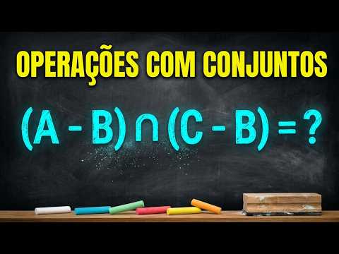 Como resolver operações com conjuntos