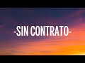 Maluma - Sin Contrato (Letra/Lyrics)