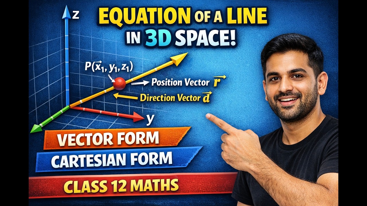 Line In 3d Equation of a Line in 3D Space | Vector & Cartesian Forms | Class 12 ...