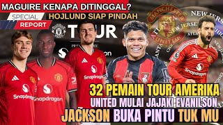 Download Lagu 32 Pemain Tour USA🔴Maguire Ditinggal😱Jackson Siap ke MU🔥Hojlund Mau Pindah🤣Evanilson Disasar😡 MP3 Download Lagu 32 Pemain Tour USA🔴Maguire Ditinggal😱Jackson Siap ke MU🔥Hojlund Mau Pindah🤣Evanilson Disasar😡 MP3