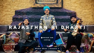 Moto Buds+ Sound Of Perfection | Rajasthan Ri Dharti | Mame Khan | Season 1