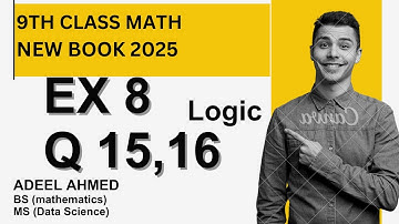 Exercise 8 Question 15,16 | 9th class maths new math 2025