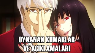 Kakegurui Oynanan Kumarlar ve Açıklamaları