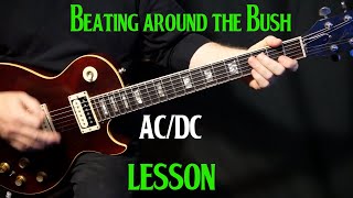 how to play &quot;Beating Around the Bush&quot; on guitar by AC/DC | guitar lesson tutorial