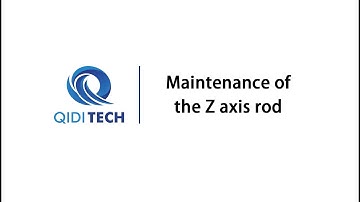 Maintenance of the Z axis