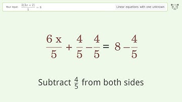 Solve (2(3x+2))/5=8: Linear Equation Video Solution | Tiger Algebra