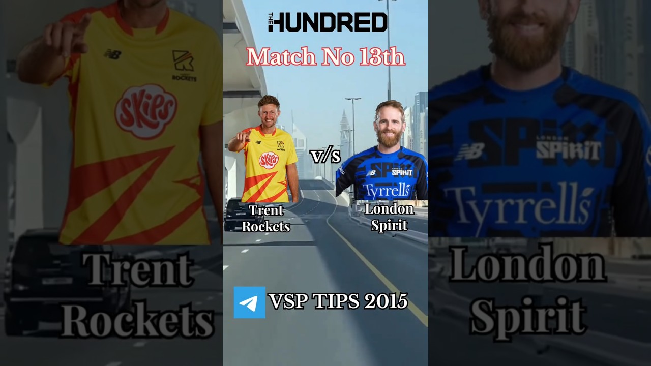 🚀 Trent Rockets vs London Spirit ⚡ Match 13 Prediction | Who Will Win? 🏏🔥 