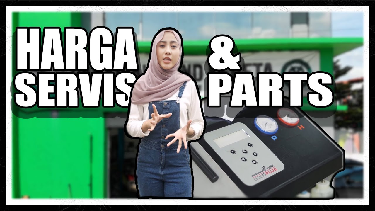  BERAPA  HARGA  SERVIS AIRCOND KERETA YouTube