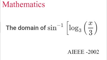 Find the domain of Sin-¹[log(x/3)] | #jeemains2023 | #maths | #function  | #functions