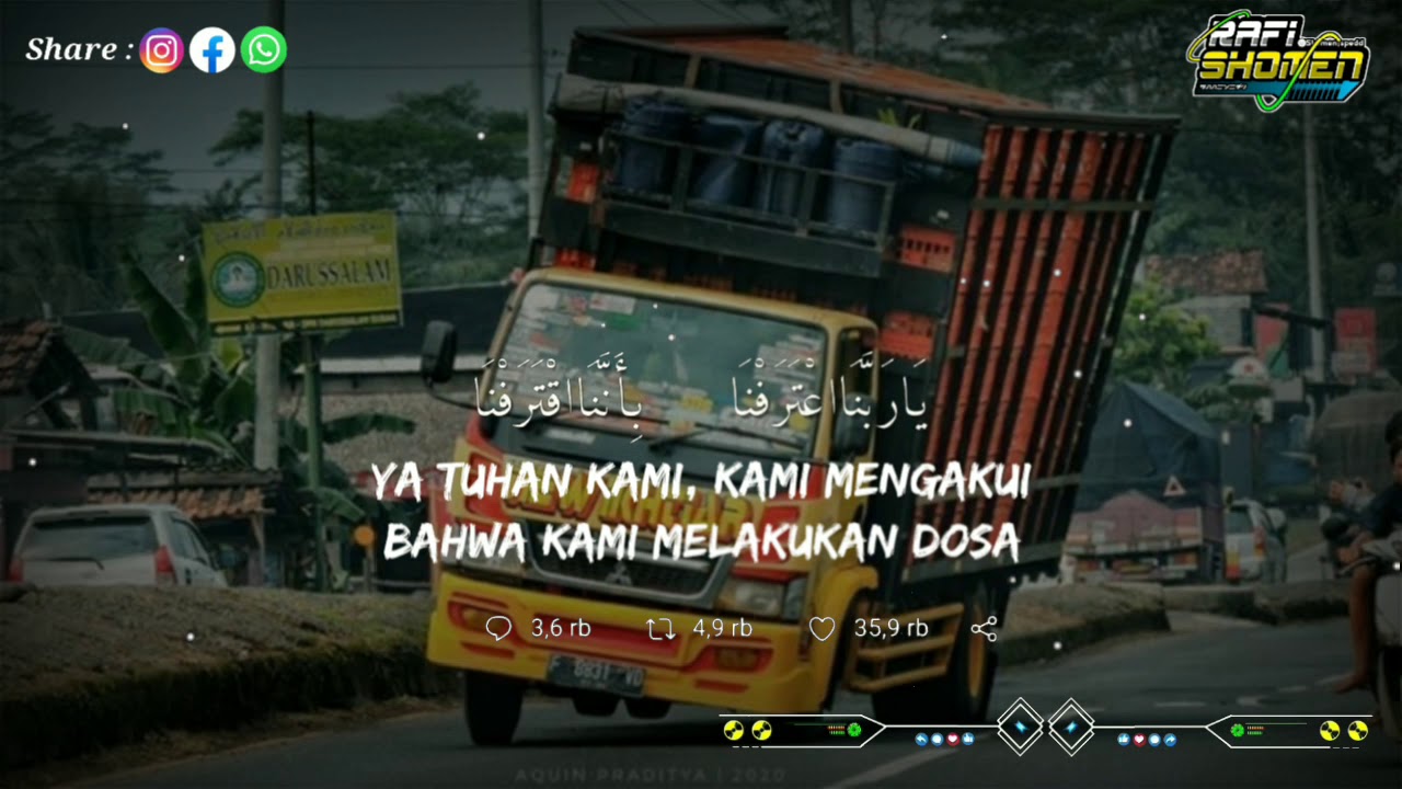 Cocok buat story wa versi truk oleng lagu  ya rabbana 