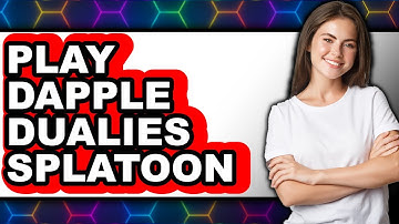 How to Play Dapple Dualies in Splatoon 3 (UPDATED 2025)