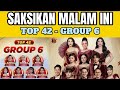 SAKSIKAN DA8 TOP 42 GROUP 6 TEAM MELLY LEE MALAM INI | Full Pengisi Acara