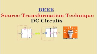 5.Source Transformation Technique | DC circuits | BEE | BEEE | JNTU | Autonomous