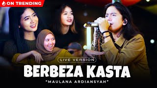 Maulana Ardiansyah - Berbeza Kasta Live Ska Reggae