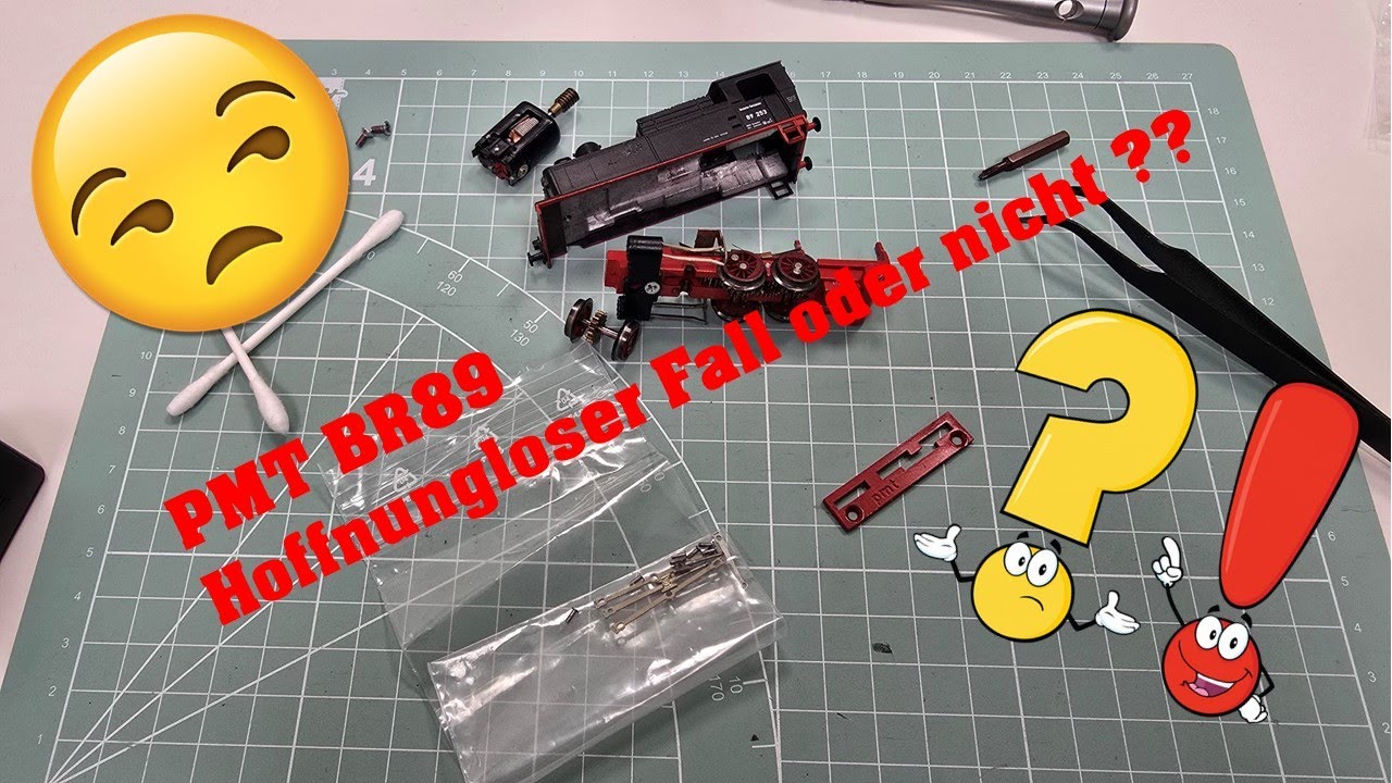 PMT BR 89 ein Wiederaufbau & Reparatur - Teil 1  - Kasi´s MoBa TT Basteleien Teil #53