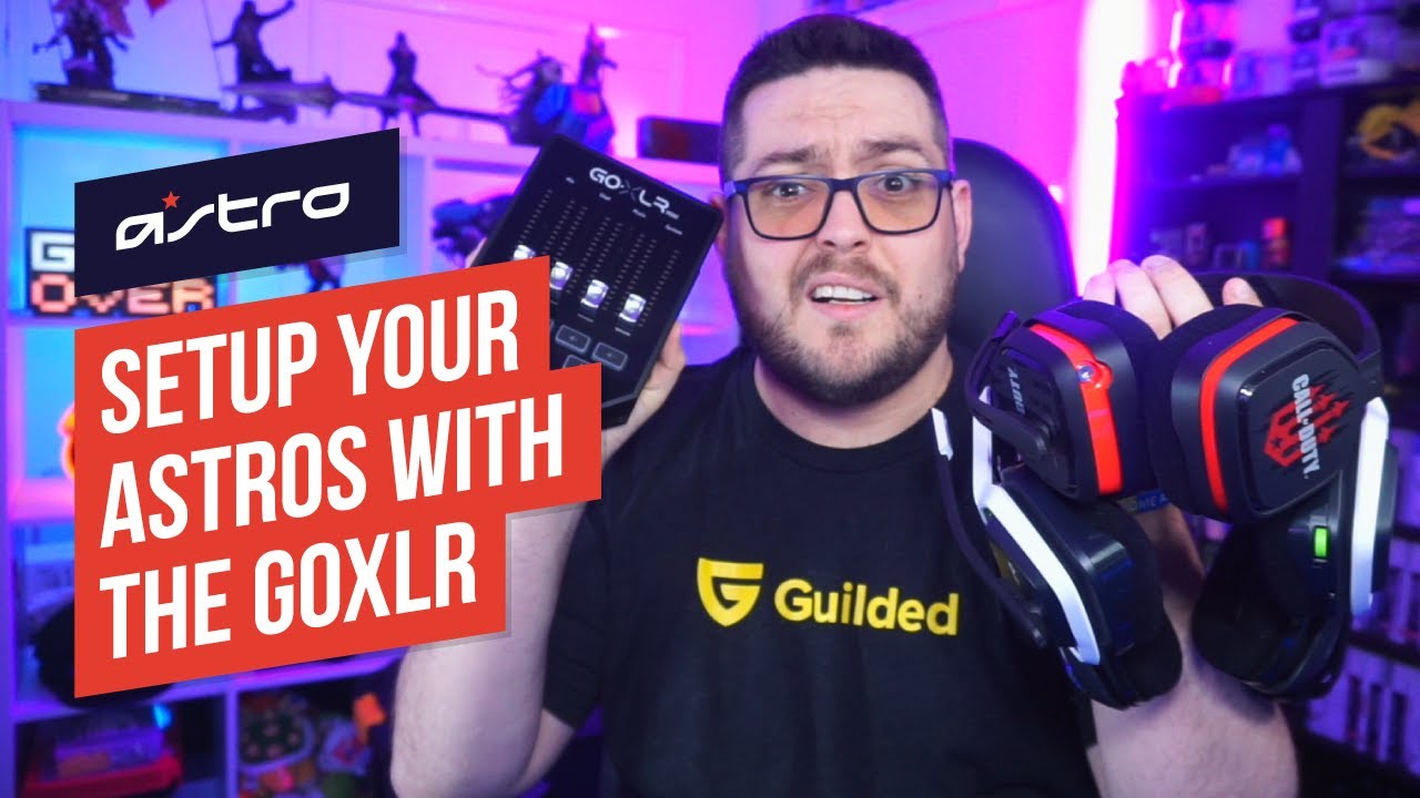 setup How with Headset the YouTube to ASTRO GoXLR! - your