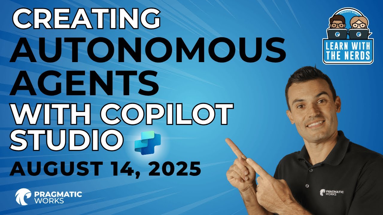 Free Event: Creating Autonomous Agents with Copilot Studio - YouTube