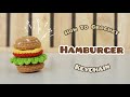 Crochet Mini Hamburger Keychain Amigurumi Tutorial SpringDay DIY