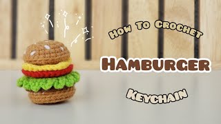 : Crochet Mini Hamburger Keychain | Amigurumi Tutorial | SpringDay DIY