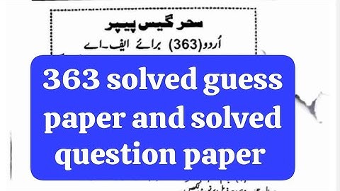 363 solved guess paper! Aiou course code 363 Solved guess paper #363#guesspaper