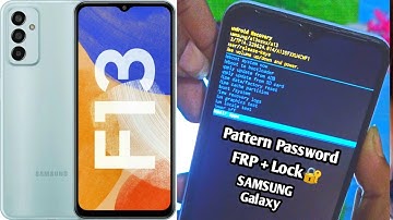 samsung f13 mobile ka lock kaise tode | samsung f13 mobile ka lock kaise tode pattern | sm f13 frp u