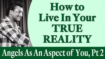 How to Live In Your True Reality - Rev. Ike