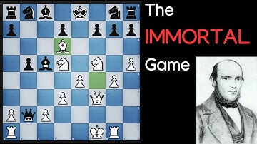 Explained: The Immortal Game | Adolf Anderssen vs Lionel Kieseritzky, London 1851