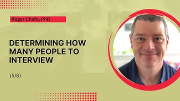 Determining how many people to interview (5/8)