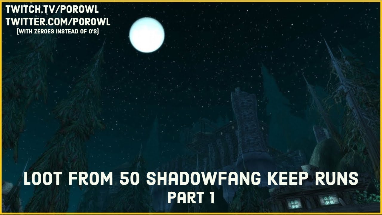 shadowfang keep vanilla loot shadowfang keep vanilla loot