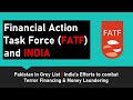 Fatf  indias efforts to combat money laundering  terror financing  upsc  pakistan in greylist