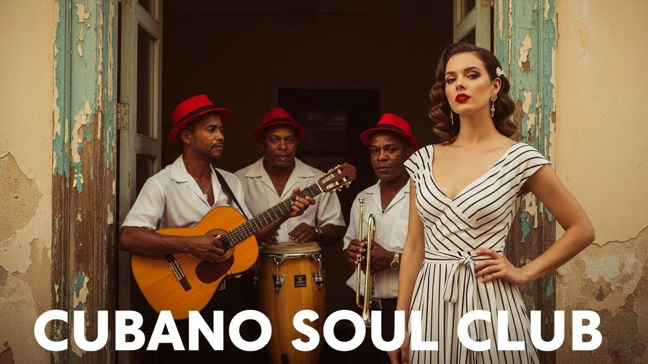 Café Cubano Playlist 🌹 Cuban Soul Classics & Smooth Jazz Vibes Vol.43