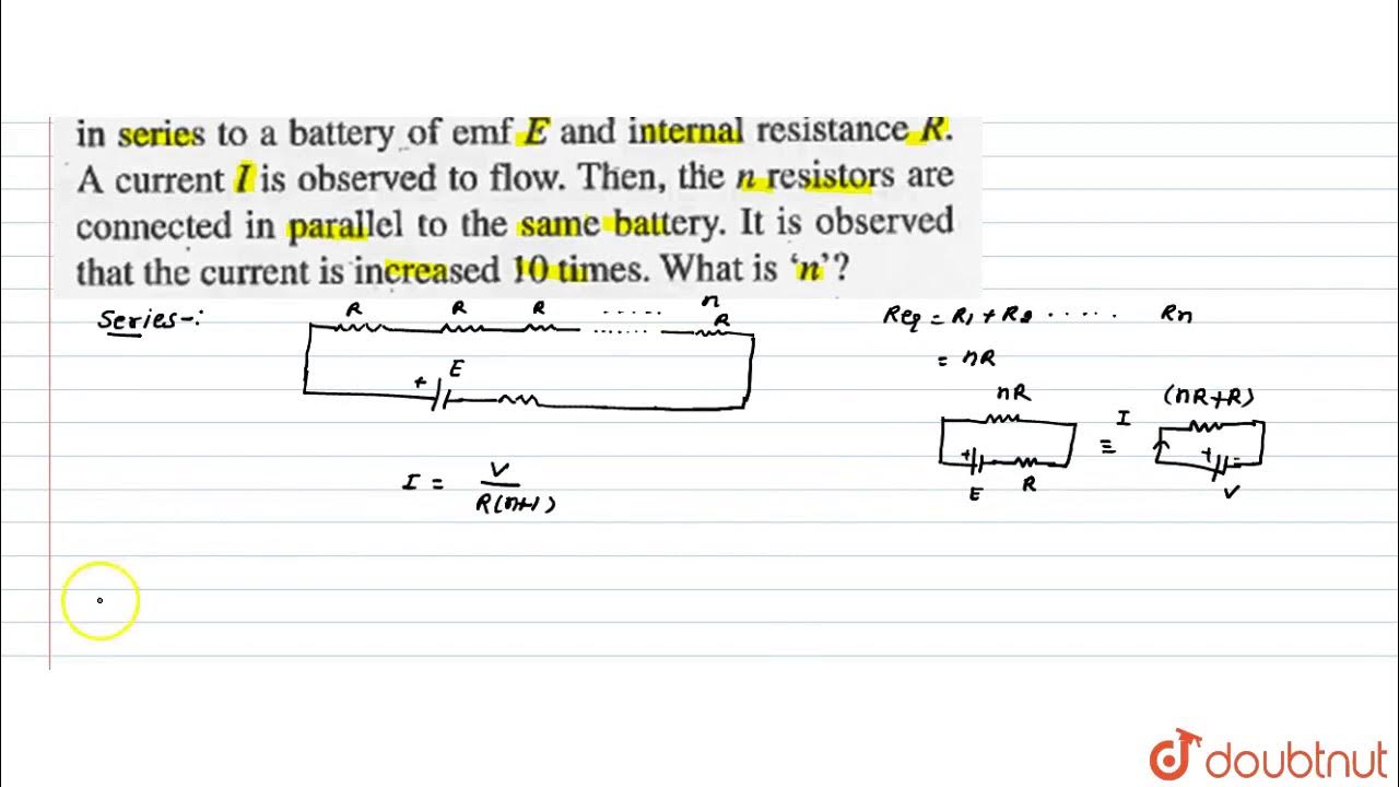 First a set of n equal resistors of R each are connected in series to a