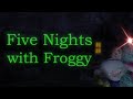 NO! Lorenzi!! | FIVE NIGHTS WITH FROGGY PART 3